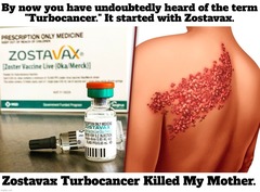 Zostavax Turbocancer Killed My Mother - Imgflip