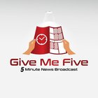 Give Me Five News